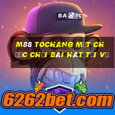 M88 Tochang mạt chược chơi bài hát Tải về