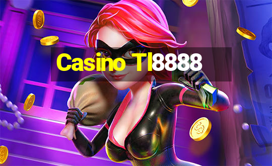 Casino Tl8888