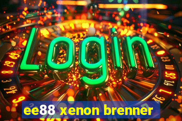 ee88 xenon brenner