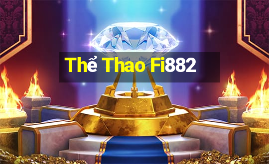 Thể Thao Fi882