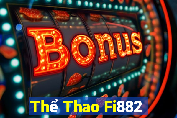 Thể Thao Fi882