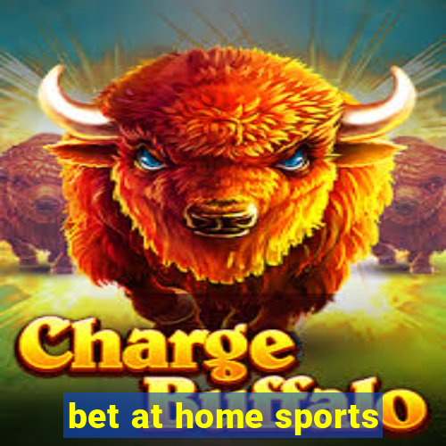 bet at home sports