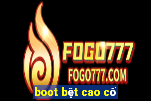 boot bệt cao cổ