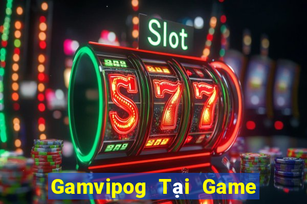 Gamvipog Tại Game Bài Đổi The