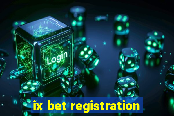 ix bet registration