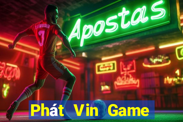 Phát Vin Game Bài Vip Club Đổi Thưởng