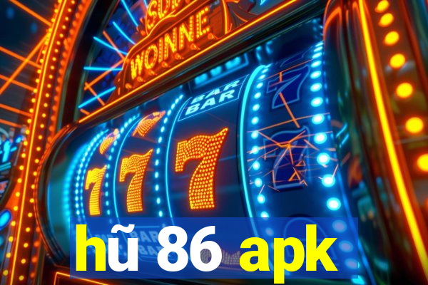 hu 86 apk