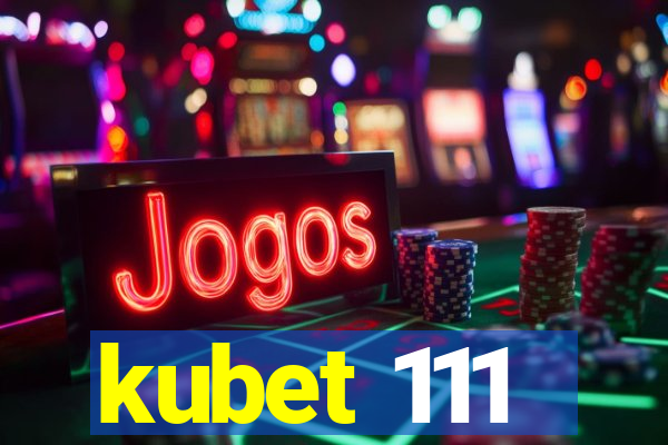 kubet 111