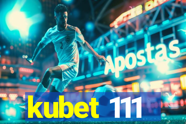 kubet 111