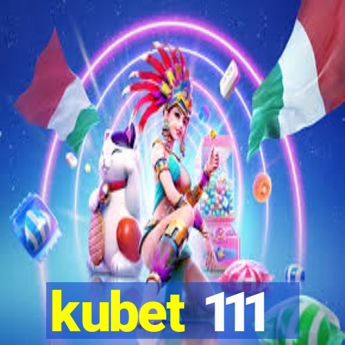 kubet 111