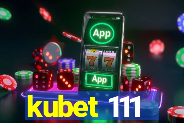 kubet 111