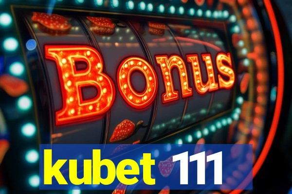 kubet 111