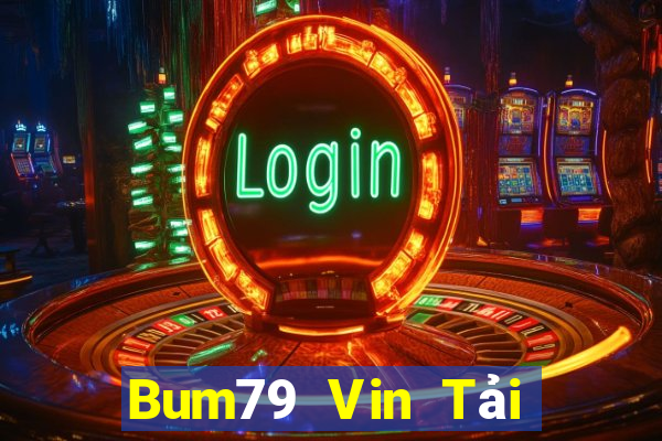 Bum79 Vin Tải Game Bài Go88