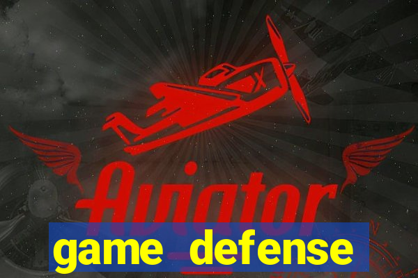 game defense offline cho pc