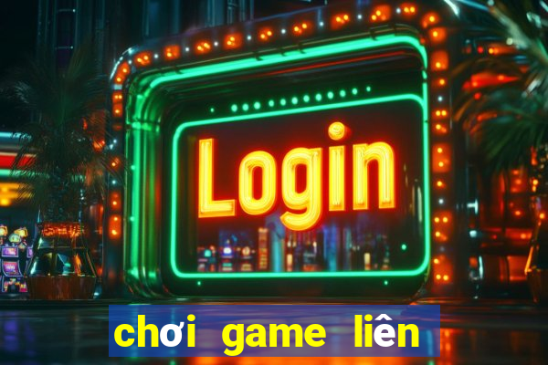 chơi game liên quân mobile trên google