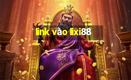 link vào lixi88