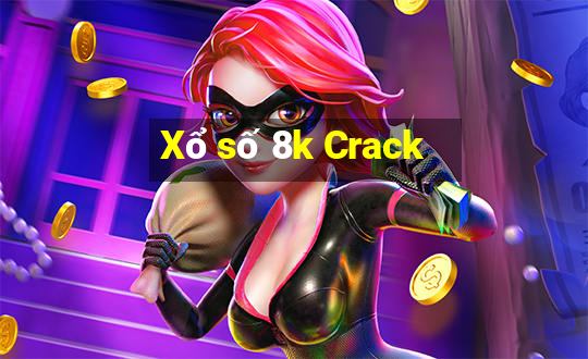 Xổ số 8k Crack