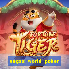 vegas world poker game online