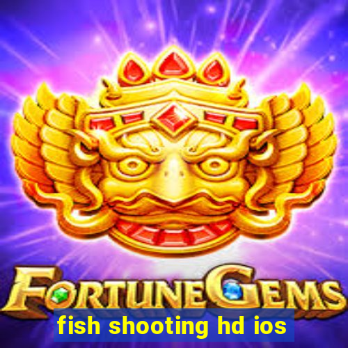 fish shooting hd ios