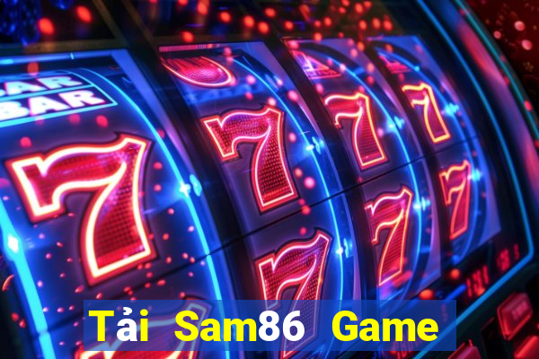 Tải Sam86 Game Bài Vip