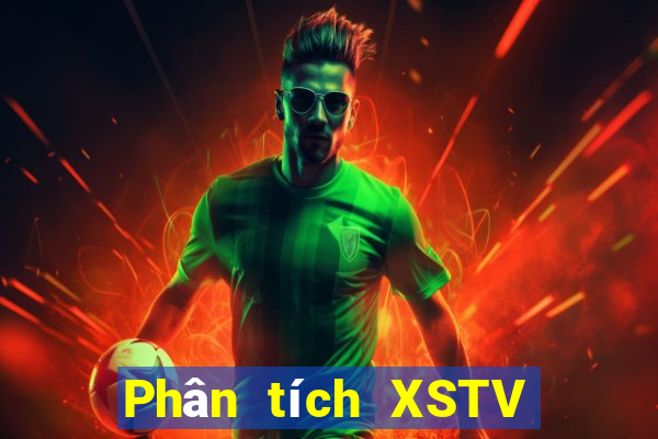 Phân tích XSTV ngày 30