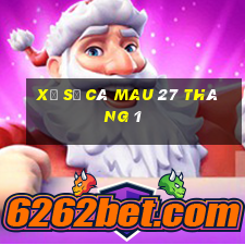 xổ số cà mau 27 tháng 1