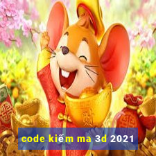 code kiếm ma 3d 2021