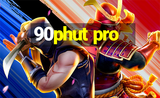 90phut pro