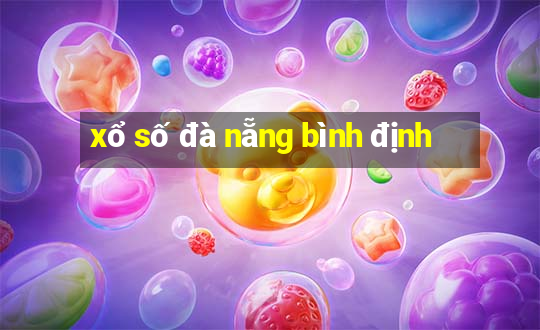 xổ số đà nẵng bình định