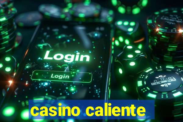 casino caliente