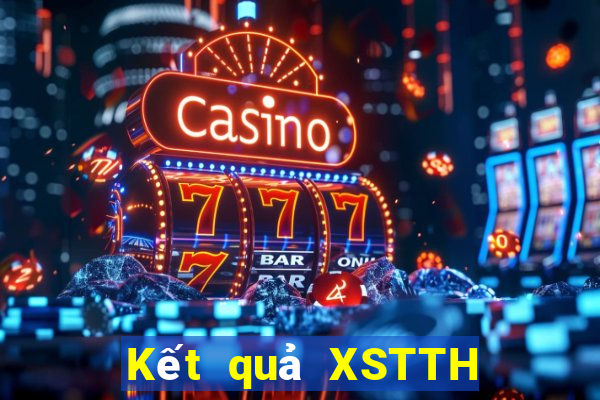 Kết quả XSTTH Thứ 5