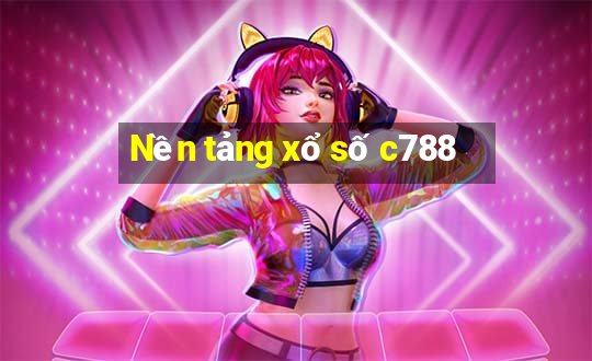 Nền tảng xổ số c788