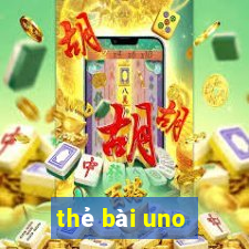 thẻ bài uno