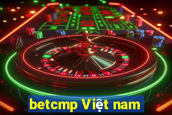 betcmp Việt nam