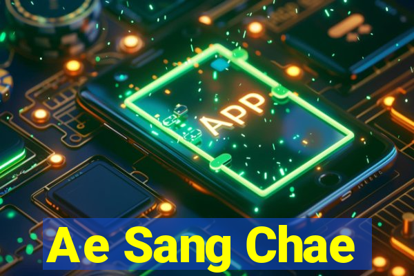 Ae Sang Chae