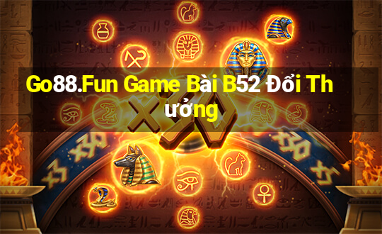 Go88.Fun Game Bài B52 Đổi Thưởng