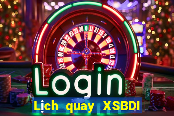 Lịch quay XSBDI ngày 3