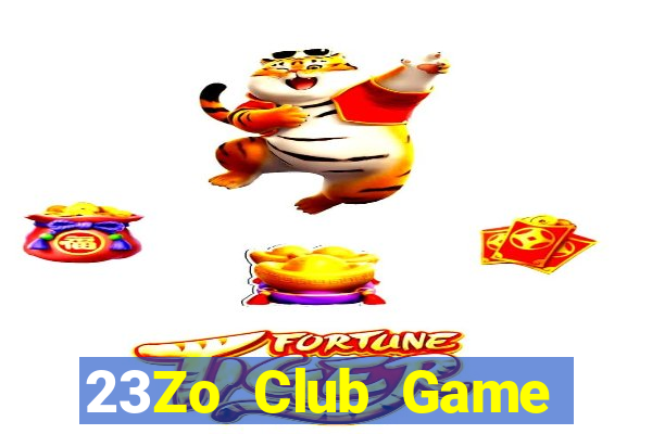 23Zo Club Game Bài Giải Trí