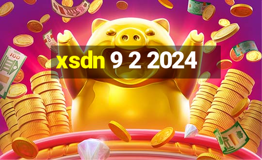 xsdn 9 2 2024