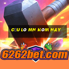 cầu lô mn hôm nay