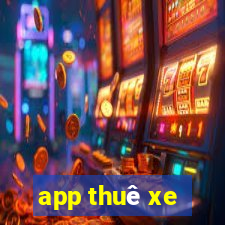 app thuê xe