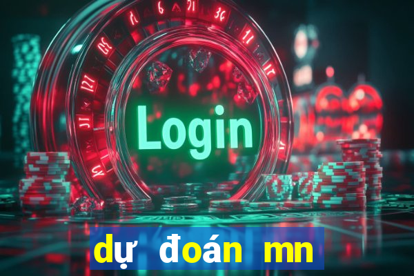 dự đoán mn kubet bet