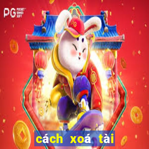 cách xoá tài khoản fabet