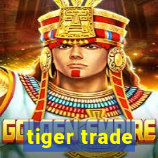 tiger trade