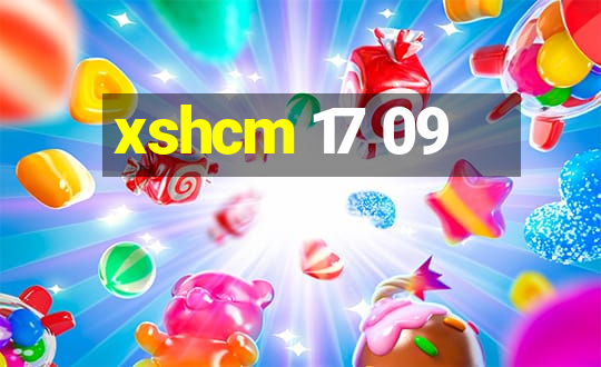 xshcm 17 09