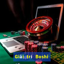 Giải trí Boshi · Việt nam