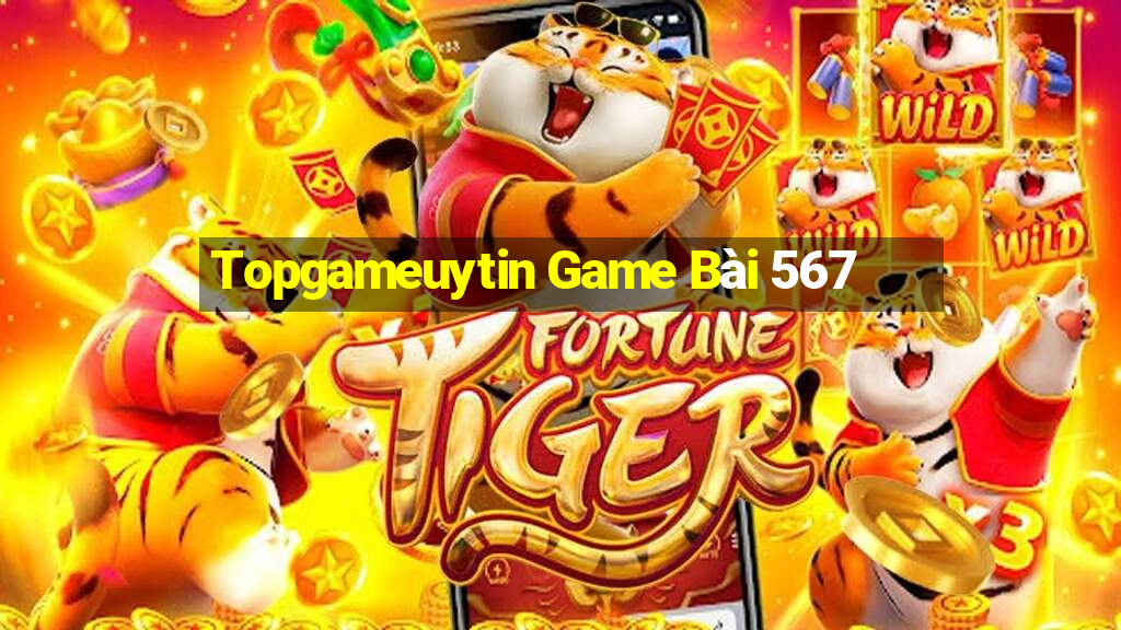 Topgameuytin Game Bài 567