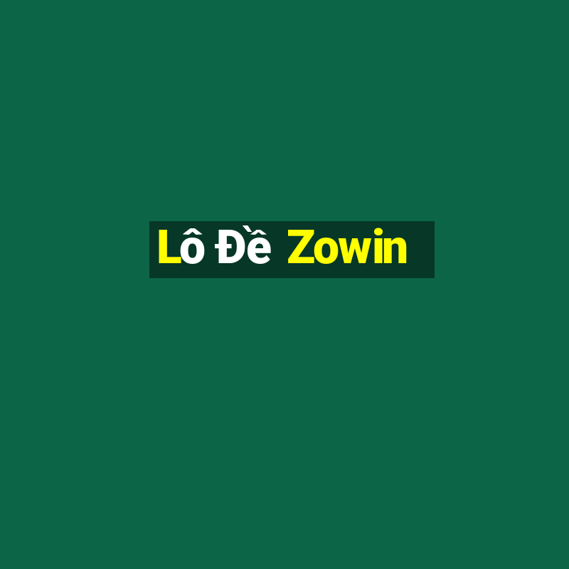 Lô Đề Zowin