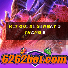 kết quả xổ số ngày 5 tháng 8