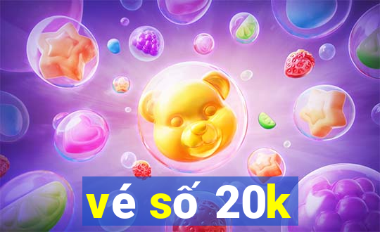 vé số 20k